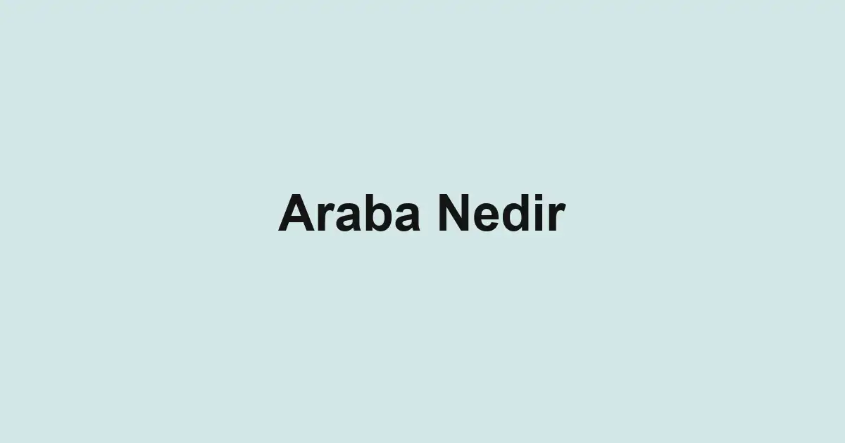 Araba Nedir